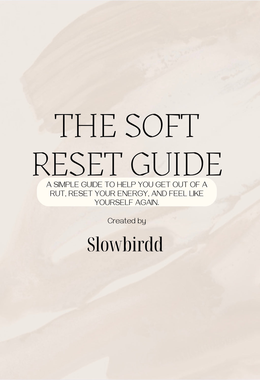 The Soft Reset Guide
