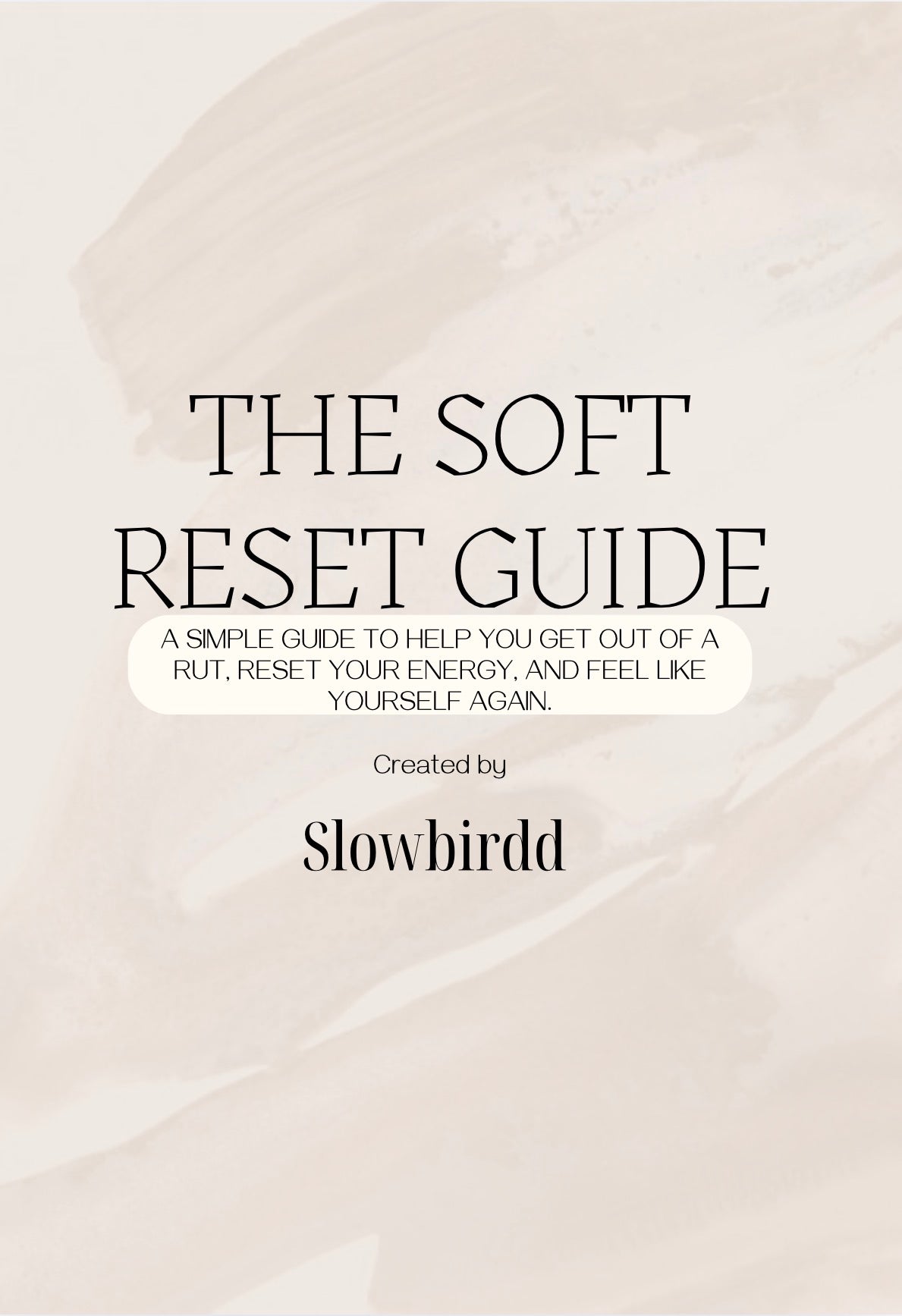 The Soft Reset Guide