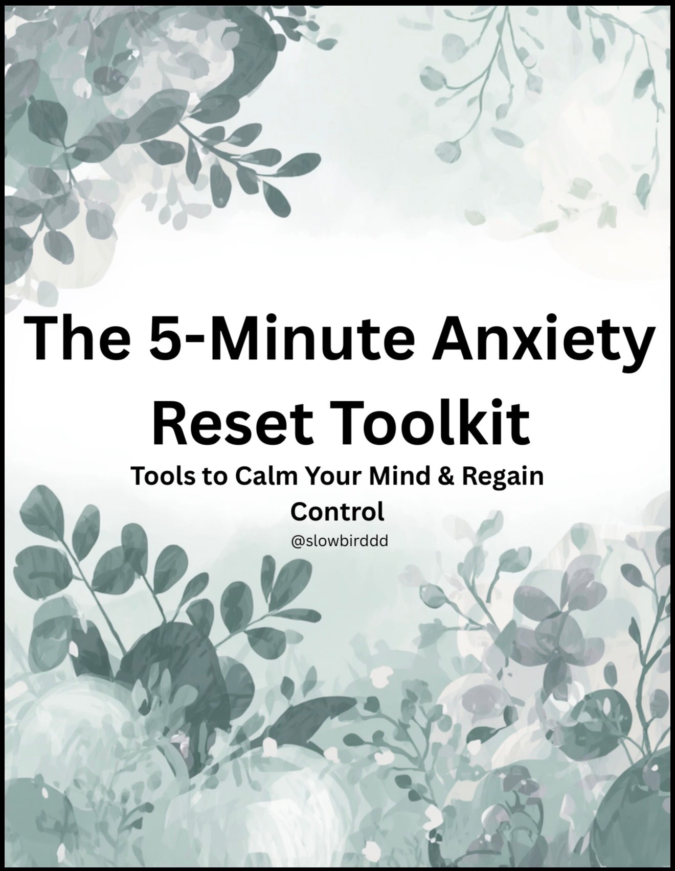 The 5-Minute Anxiety Reset Toolkit